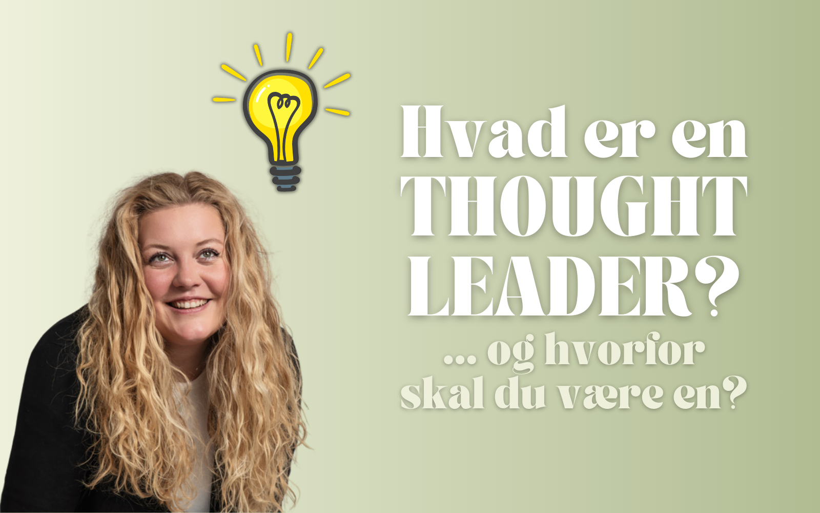 Hvad er en thought leader?